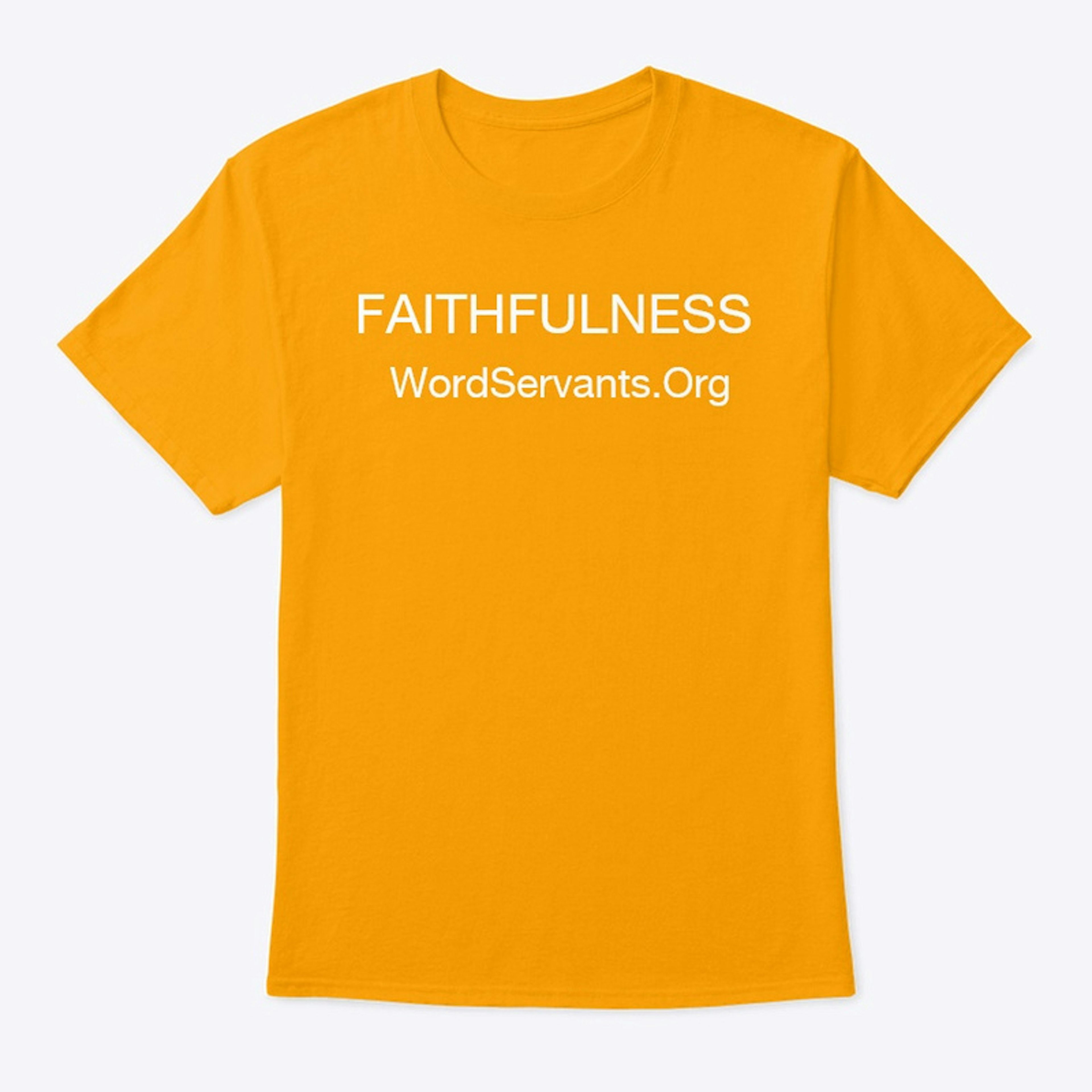 WORD SERVANTS FAITHFULNESS